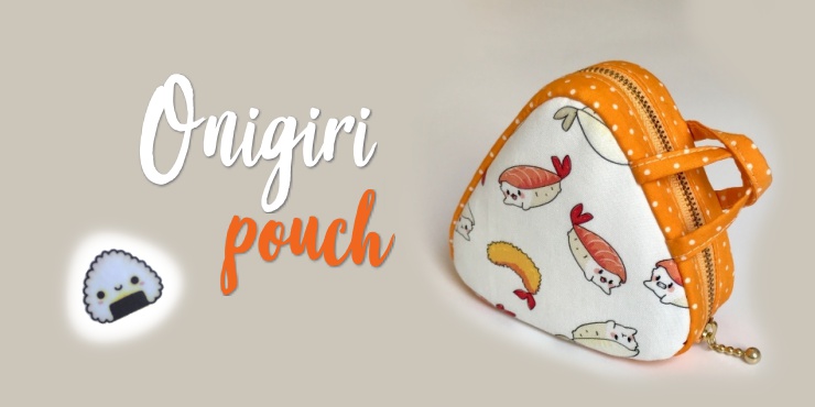 An Onigiri needs a pouch…